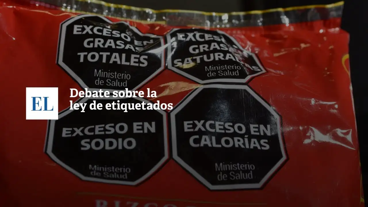 Debate sobre la Ley de Etiquetados