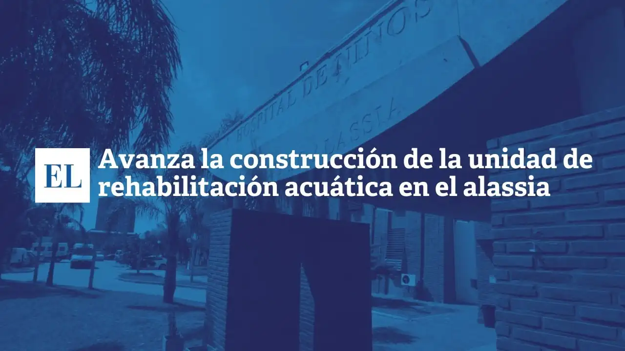 Avanza la construcción de la unidad de rehabilitación acuática en el Alassia