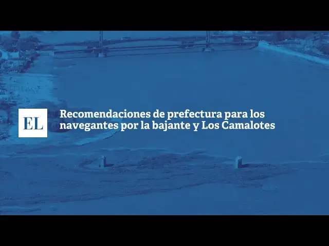 Recomendaciones de Prefectura para los navegantes por la bajante y los camalotes