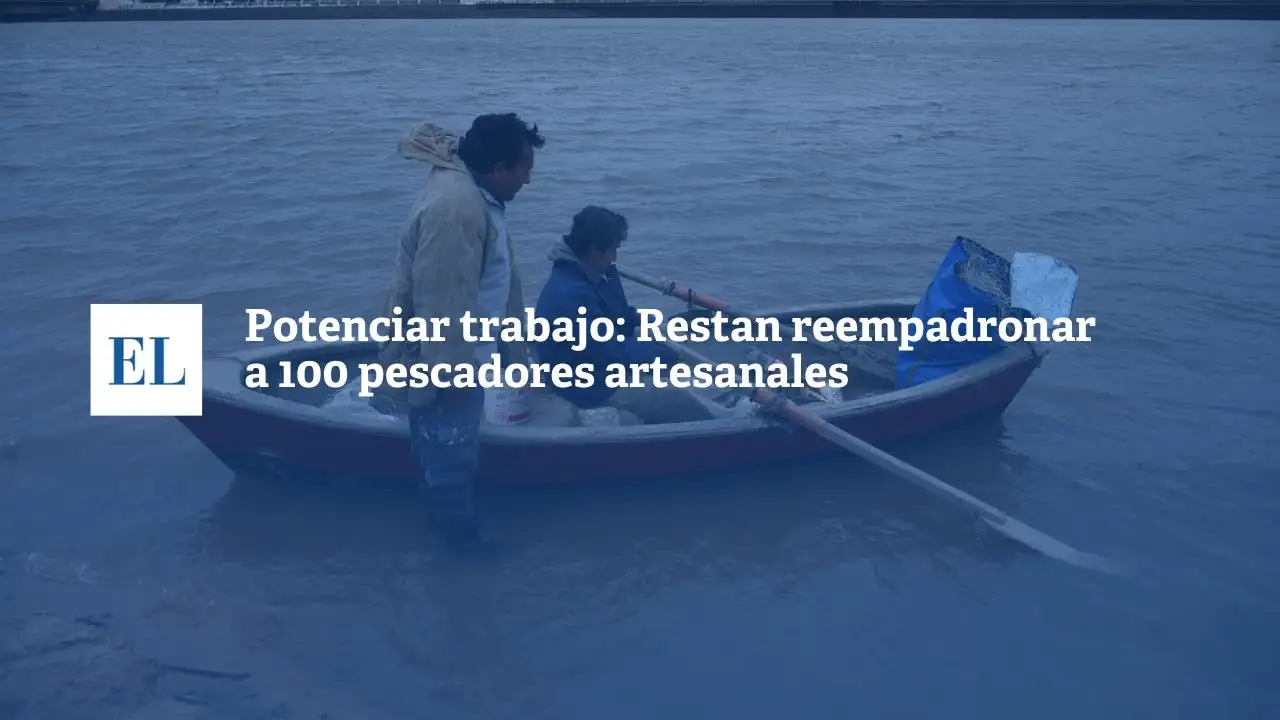 Potenciar Trabajo: restan reempadronar a 100 pescadores artesanales