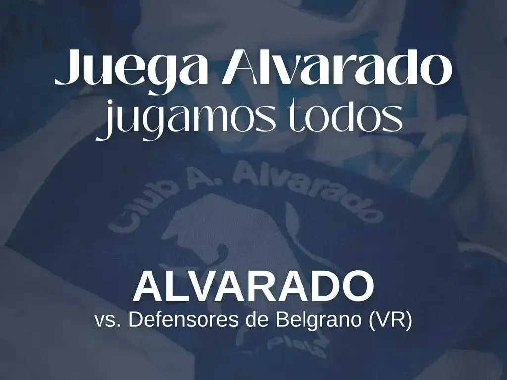 Alvarado se juega el pase a semifinales ante Defensores de Belgrano