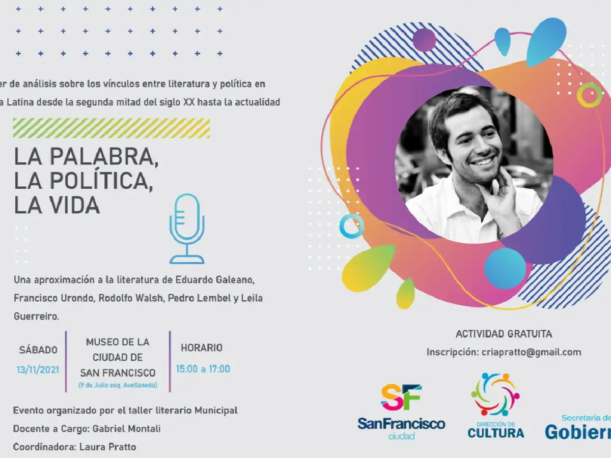Este sábado dictan un taller sobre la palabra, la política, la vida 