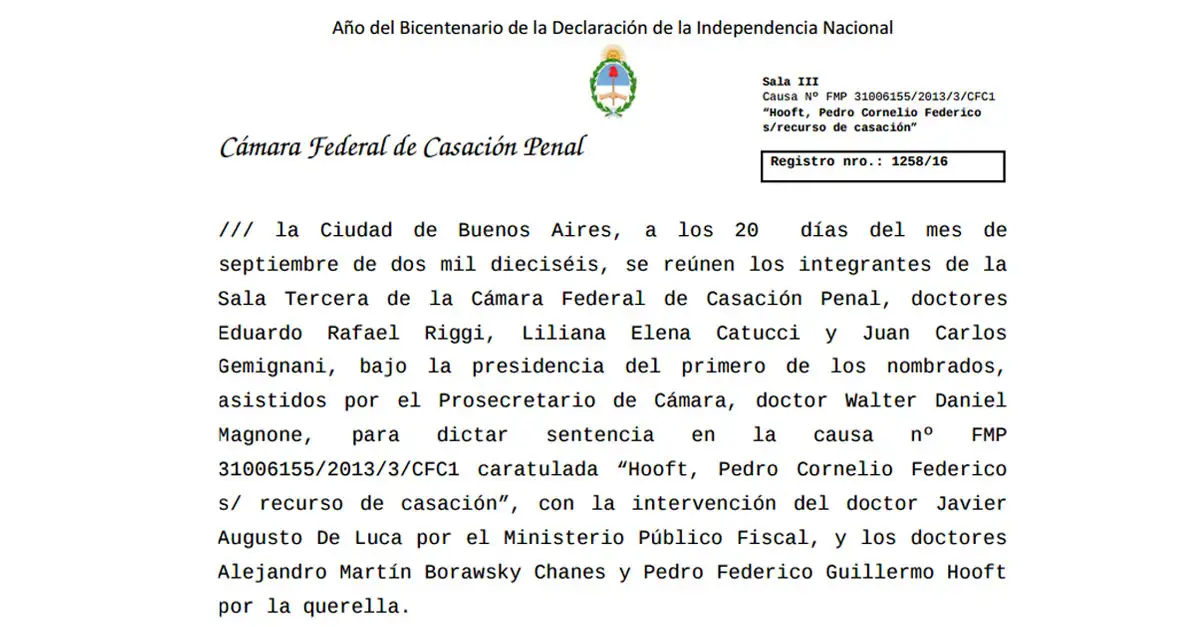 Casación Federal ordenó investigar la denuncia del juez Hooft