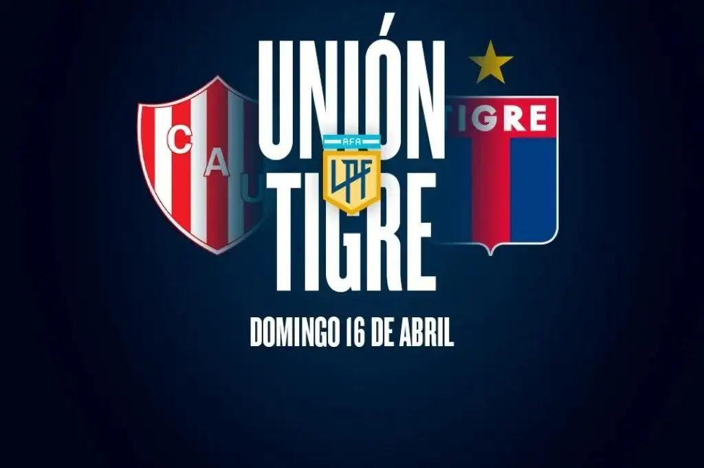 Unión se a Tigre por la Liga Profesional: dónde verlo en vivo, horario y formaciones